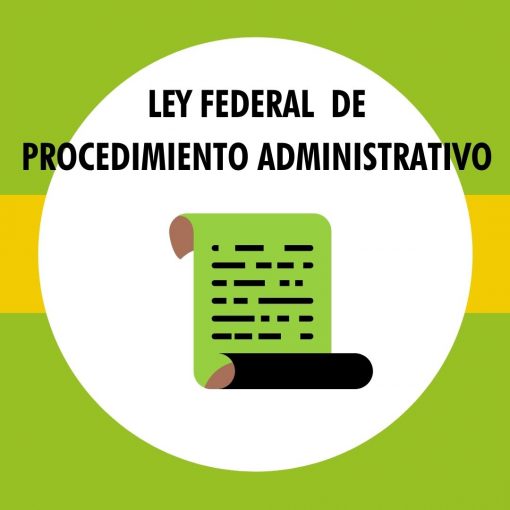 Ley Federal de Procedimiento Administrativo
