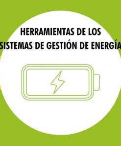 Herramientas de los Sistemas de Gestión de Energía