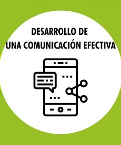 Desarrollo de una comunicación efectiva